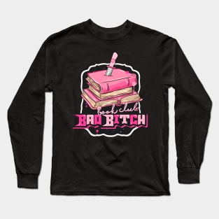 Bad Bitch Book Club, Book Aesthetic Long Sleeve T-Shirt